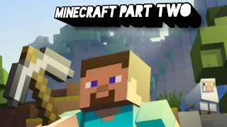 Mincraft With Sis Ep2