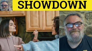 🔵 Showdown Meaning - Show-down Examples - Showdown Defined - CAE Nouns - Showdown
