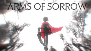 SPOILERS! [RWBY/B3D] ARMS OF SORROW - RWBY SHORT #SMMRofRWBY