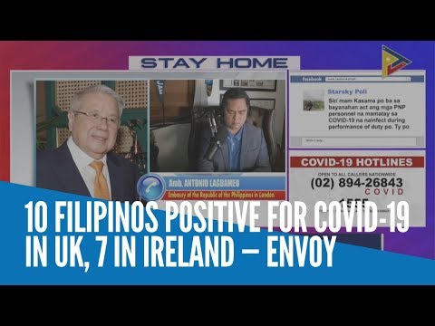 10 Filipinos positive for COVID-19 in UK, 7 in Ireland — envoy