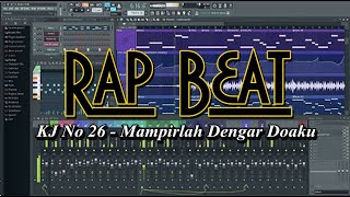 Mampirlah Dengar Doaku KJ.No 26 - Beat Rap Mixing FL STUDIO