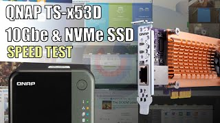 QNAP TS-253D - HDD, NVMe SSD and SSD Cache the QM2-2P10G1TA NVMe & 10Gbe Card - YouTube