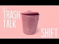 SHIFT Trash Talk Documentary SHIFT Trash Talk Documentary