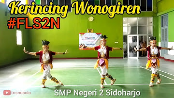 Tari Krincing Wonogiren - Tari Kreasi Tim FLS2N SMPN 2 Sidoharjo Wonogiri