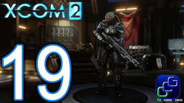 XCOM 2 PC Walkthrough - Part 19 - Facility Constructed - Guerrilla Tactics School