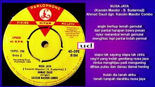 Ahmad Daud - Nusa Jaya (Kassim Masdor/S. Sudarmaji) - 1965