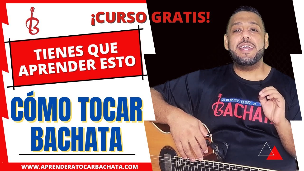 🎸Como Tocar Bachata ✅ TÉCNICA MÁS USADA ⭐Curso Gratis⭐