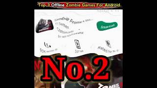 Top 3 offline zombie games for android | #shorts #zombiegames screenshot 5