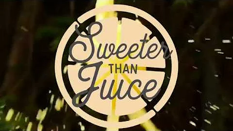 "Sweeter Than Juice" Teaser