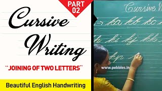 joining of two letters cursive writing for beginners beautiful english handwriting