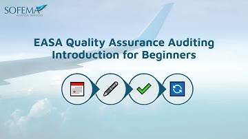 EASA Quality Assurance Auditing Introduction for Beginners