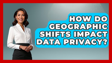 How Do Geographic Shifts Impact Data Privacy? - Demographic Data Answers