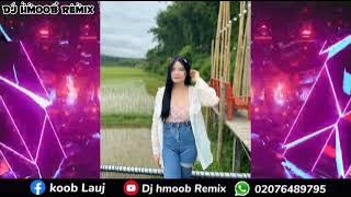 Txhob pub luag paub txog wb by Dj hmoob Remix