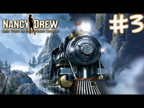 Nancy Drew: Last Train to Blue Moon Canyon Walkthrough part 3