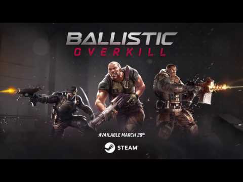 Ballistic Overkill - Gameplay Teaser #3 - Coming on 28th March 2017 [Win/MAC/Linux]