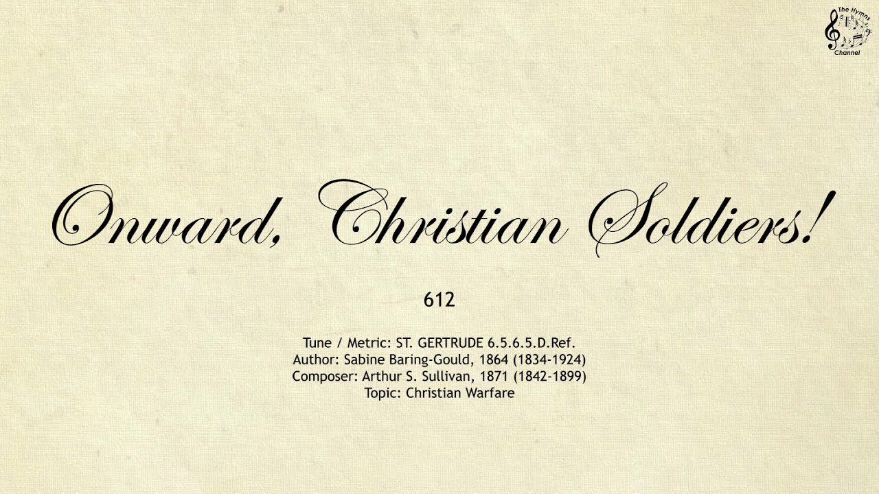 612 Onward, Christian Soldiers! || SDA Hymnal || The Hymns Channel