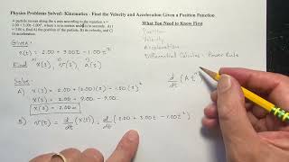 Find the Velocity and Acceleration Given a Position Function - A Physics Problem Solved