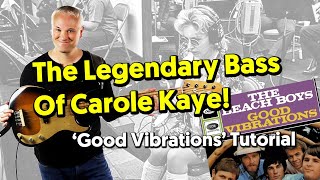 Carol Kaye's Legendary Bass Line - Good Vibrations (tabs and tutorial)