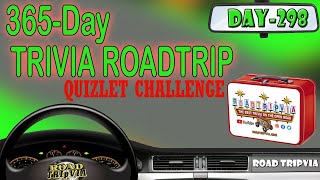 DAY 298 - Quizlet Challenge - Carlene and Bill Baer Random Trivia Quiz ( ROAD TRIpVIA- Episode 1317)