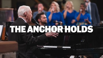 The Anchor Holds (LIVE) | Jimmy Swaggart
