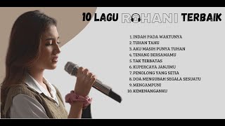 10 Lagu Rohani Terbaik 2023 – Terbaru dan Terpopuler