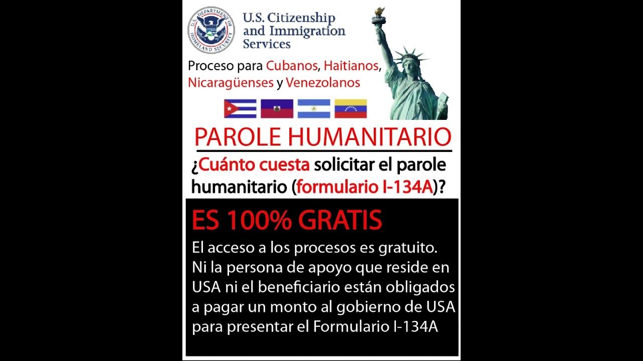 🇻🇪🇨🇺🇭🇹🇳🇮¿Cuánto cuesta solicitar el parole humanitario (I-134A)? # ...