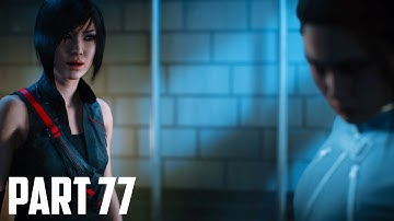 Mirror’s Edge Catalyst - 100% Walkthrough Part 77 [PS4] – Mission: Prisoner X