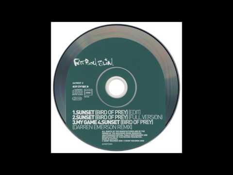 Fatboy Slim ‎– Sunset (Bird Of Prey)(Full Version)