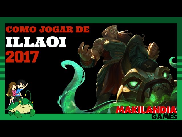 Como jogar de Illaoi Top