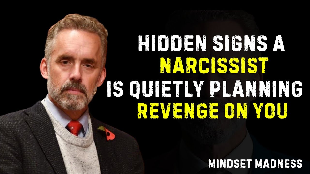 Hidden Signs a Narcissist Is Quietly Planning Revenge on You | Jordan Peterson Motivational Speech
