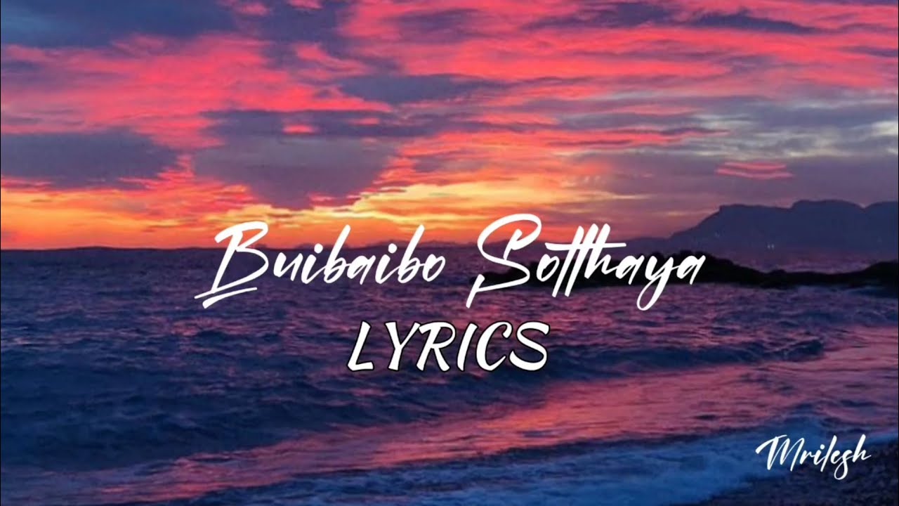 Buibaibo Solthaya  LYRICS  New Kokborok Song 2023