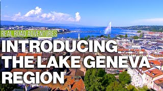 Introducing the Lake Geneva Region