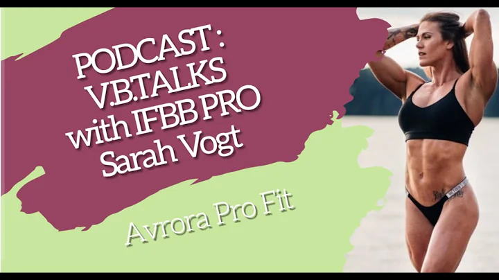 V.B.TALKS with VEGAN Figure IFBB PRO Sarah Vogt