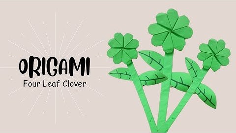 Origami Four - Leaf Clover / Paper Lucky Clover / Easy Paper Heart Four Leaf Craft Tutorial