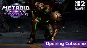 Metroid Prime 4: Beyond - Opening Cutscene | Nintendo Switch 2 (4K)