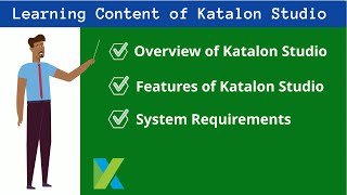 Katalon Studio Tutorial-Part-1What Is Katalon Studio,Katalon Studio Overview