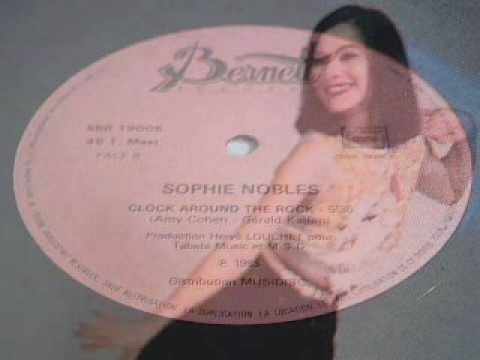 Sophie Nobles - Clock Around The Rock (Special US ...