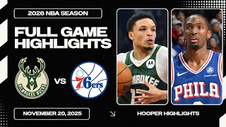 Philadelphia 76Ers Vs Milwaukee Bucks Full Game Highlights Nov 20 2026 Nba Season