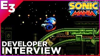 SONIC MANIA Developer Interview! Working with Sonic Team, Stardust Speedway and More — E3 2017