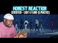 SEVENTEEN - Light A Flame (Dance Practice) HONEST REACTION