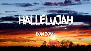Hallelujah  Bon Jovi s