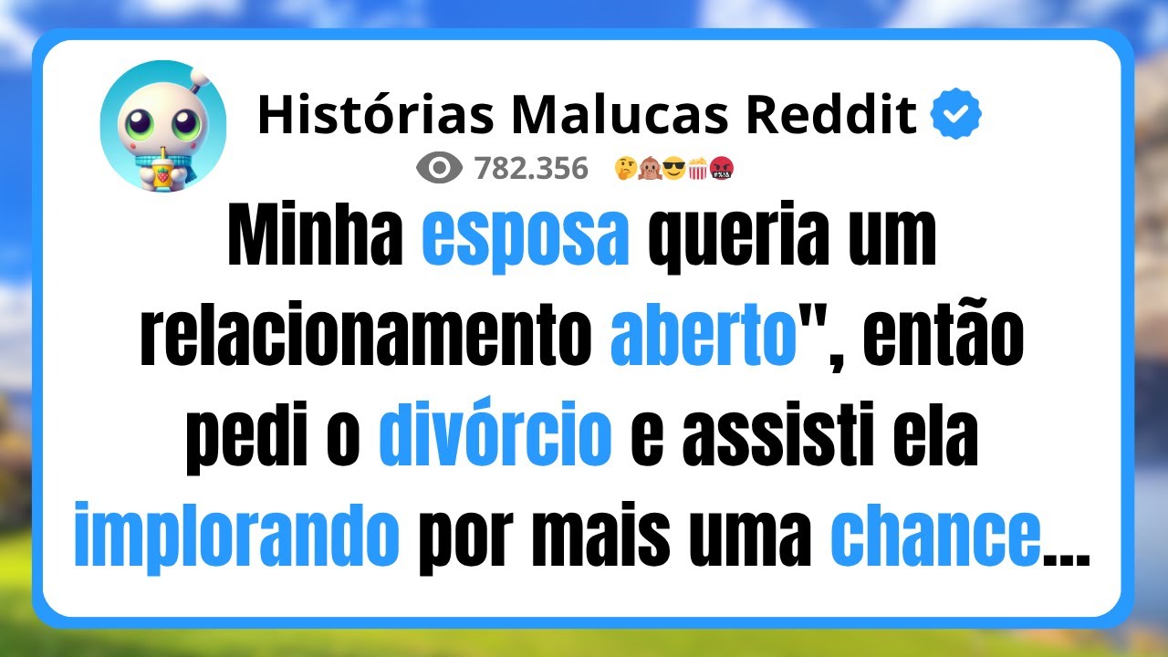 Minha esposa queria um relacionamento aberto