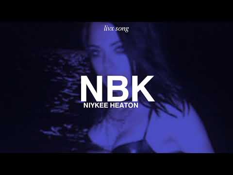 niykee heaton ; nbk [Legendado]