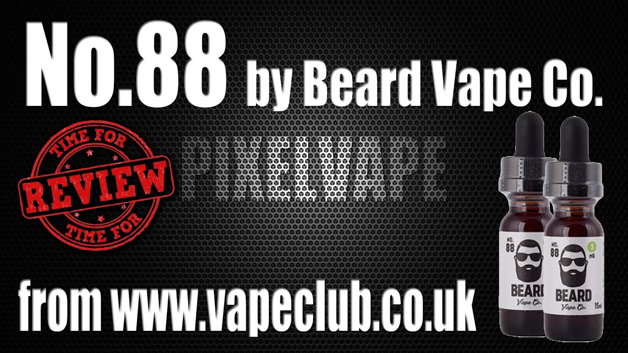 No.88 by Beard Vape Co. - Juice Review