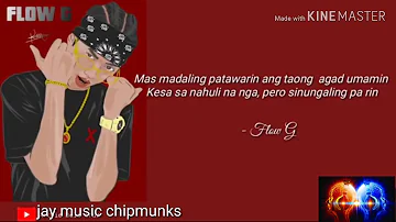 Sinungaling ka-FLOW G x Skusta clee (chipmunks) (lyrics)