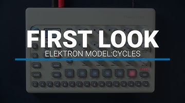 Elektron Model:Cycles First Look