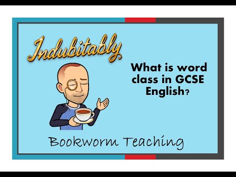 What is word class in GCSE English?