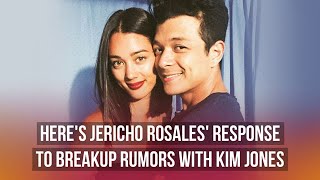 Here’s Jericho Rosales’ response to breakup rumors with Kim Jones | PUSH Daily