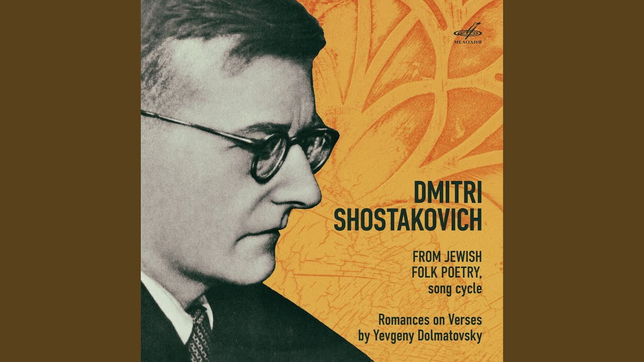 Watch From Jewish Folk Poetry, Op. 79: No. 7, The Song of Misery on YouTube