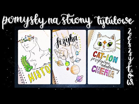 POMYSŁY NA PIERWSZE STRONY ZESZYTÓW - Back To School 💕 by Polishnotes